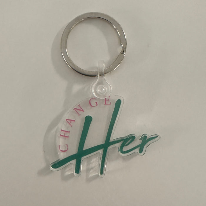 Change Her Acrylic Keychain