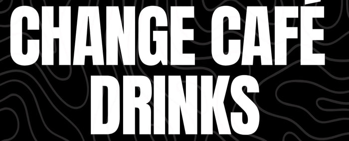 Change Cafe Drinks