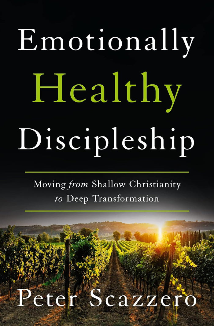 Emotionally Healthy Discipleship